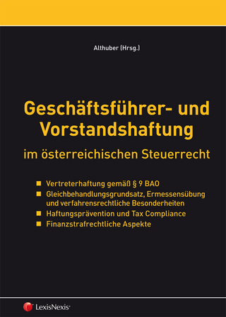 Geschäftsführer- und Vorstandshaftung im österreichischen Steuerrecht