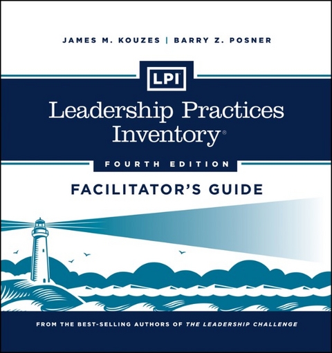 Leadership Practices Inventory - James M. Kouzes, Barry Z. Posner