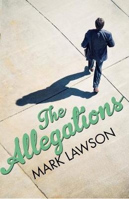 The Allegations - Mark Lawson
