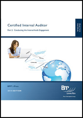 CIA - Part 2: Conducting the Internal Audit Engagement