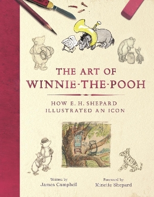 The Art of Winnie-the-Pooh - James Campbell