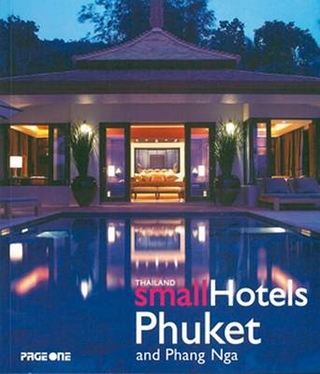Thailand Small Hotels Phuket, Phang Nga