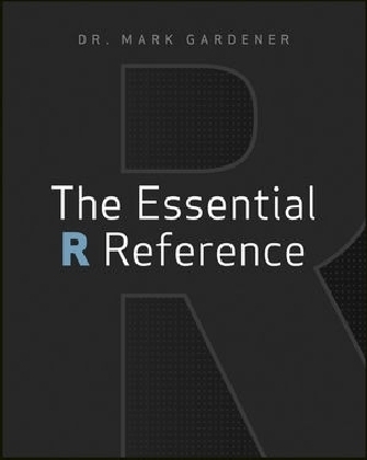 The Essential R Reference - Mark Gardener