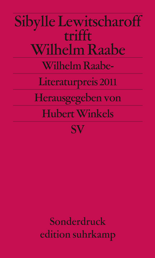 Sibylle Lewitscharoff trifft Wilhelm Raabe