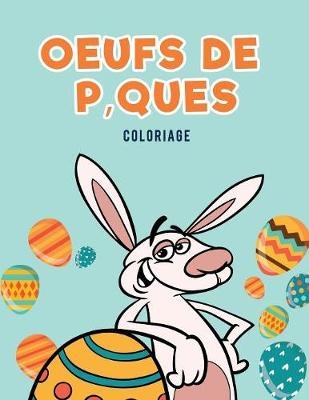Oeufs de P'ques Coloriage - Coloring Pages for Kids