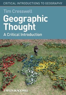 Geographic Thought - Tim Cresswell