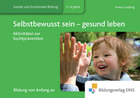 Aktivit&auml;ten / Selbstbewusst sein - gesund leben - Verena Gedding