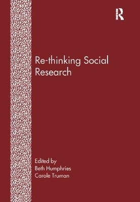 Re-Thinking Social Research - Beth Humphries