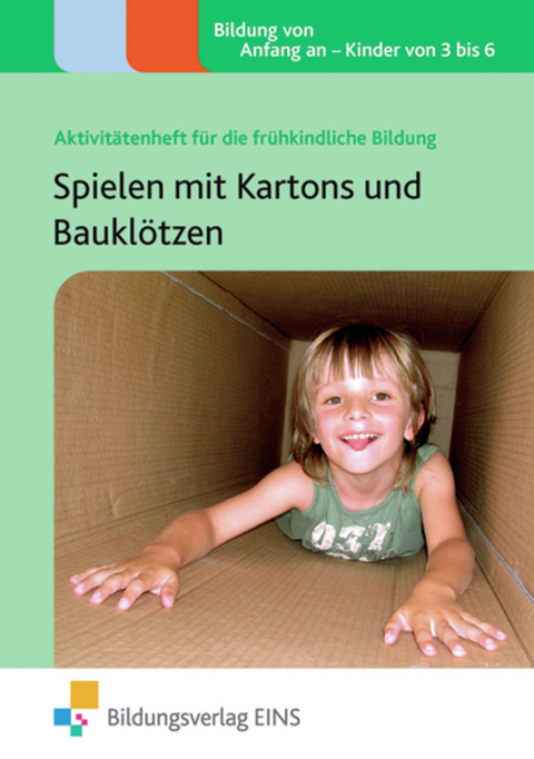 Spielen mit Kartons und Baukl&ouml;tzen - Clare Beswick
