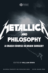 Metallica and Philosophy - 