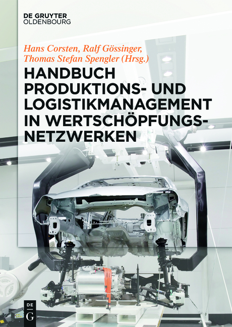 Handbuch Produktions- und Logistikmanagement in Wertsch&ouml;pfungsnetzwerken - 