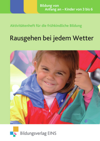 Rausgehen bei jedem Wetter