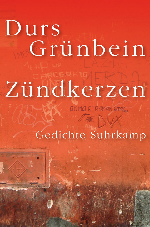 Z&uuml;ndkerzen - Durs Gr&uuml;nbein