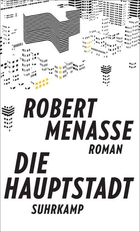 Die Hauptstadt - Robert Menasse