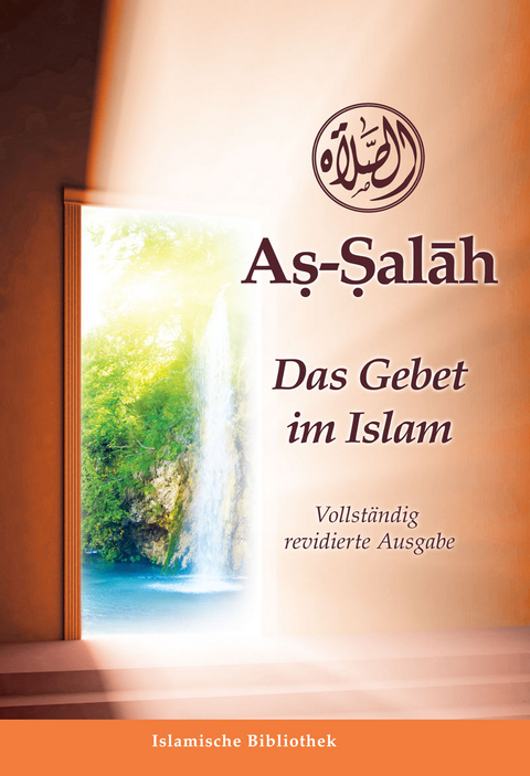 As-Salah - Das Gebet im Islam - Muhammad Rassoul