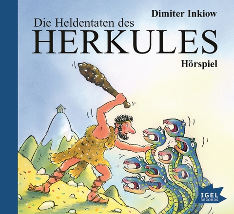 Die Heldentaten des Herkules - Dimiter Inkiow