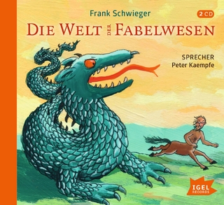 Die Welt der Fabelwesen