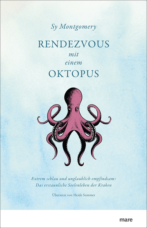 Rendezvous mit einem Oktopus - Sy Montgomery