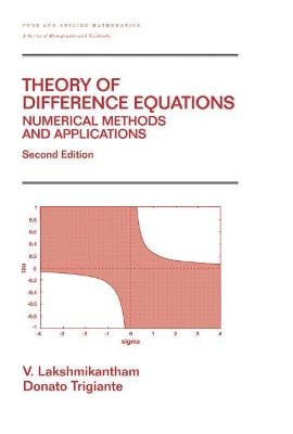 Theory Of Difference Equations Numerical Methods And Applications - V. Lakshmikantham, Donato Trigiante