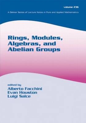 Rings, Modules, Algebras, and Abelian Groups - 