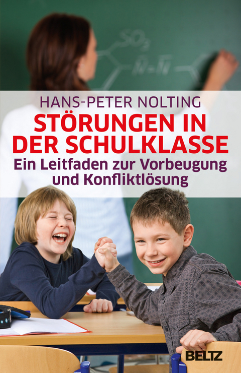 St&ouml;rungen in der Schulklasse - Hans-Peter Nolting