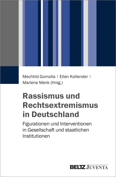 Rassismus und Rechtsextremismus in Deutschland - 