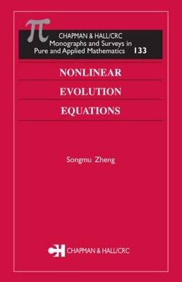 Nonlinear Evolution Equations - Songmu Zheng
