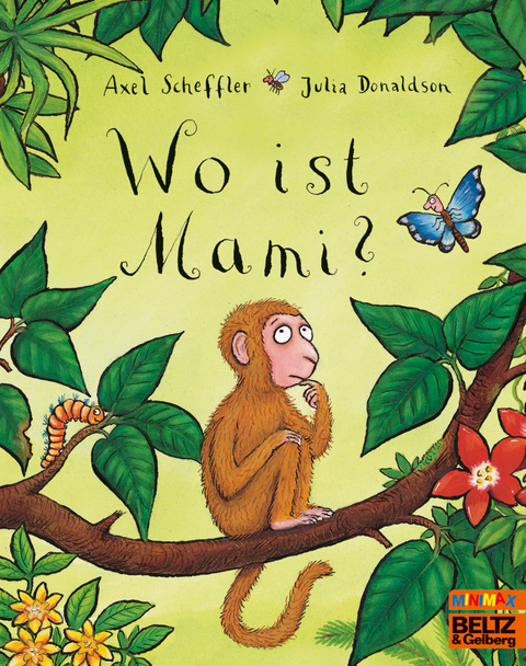 Wo ist Mami? - Axel Scheffler, Julia Donaldson