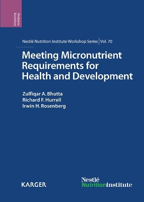 Meeting Micronutrient Requirements for Health and Development - 