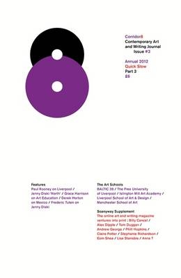 Corridor8 - Jenny Diski, Paul Rooney, Frederic Tuten