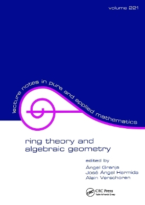 Ring Theory And Algebraic Geometry