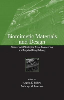 Biomimetic Materials And Design - 