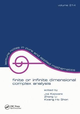 Finite or Infinite Dimensional Complex Analysis - 