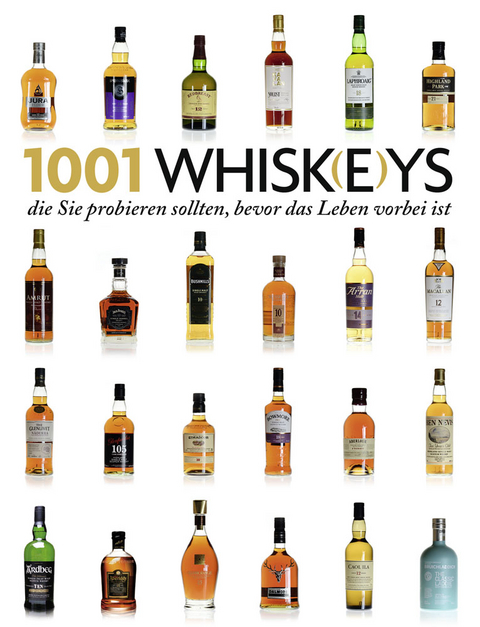 1001 Whisk(e)ys, - 
