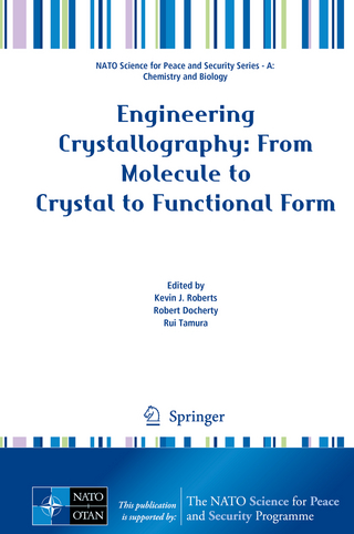 Engineering Crystallography: From Molecule to Crystal to Functional Form