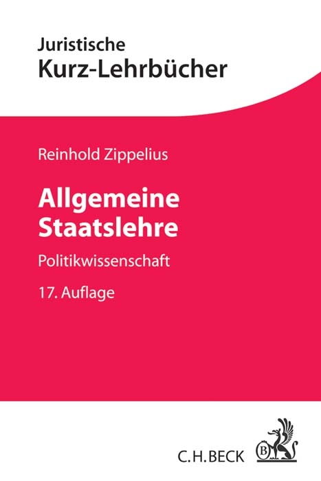 Allgemeine Staatslehre - Reinhold Zippelius