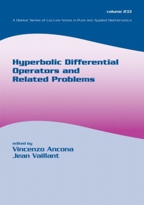 Hyperbolic Differential Operators And Related Problems - 