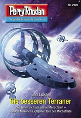 Perry Rhodan 2920: Die besseren Terraner - Leo Lukas