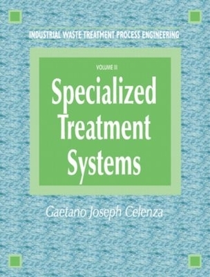 Industrial Waste Treatment Processes Engineering - Gaetano Celenza