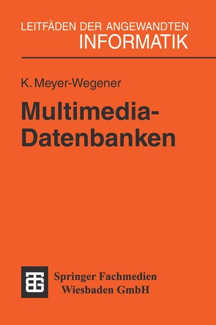Multimedia-Datenbanken - Klaus Meyer-Wegener