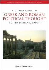 A Companion to Greek and Roman Political Thought - 