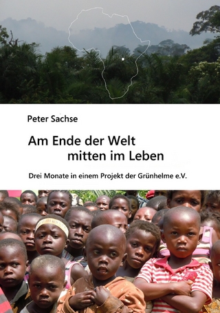 Am Ende der Welt mitten im Leben