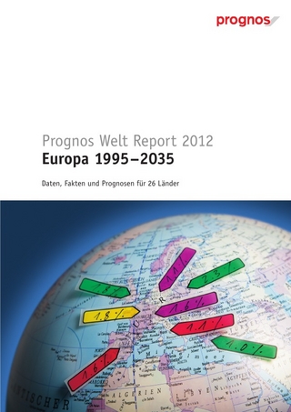 Prognos Welt Report 2012 – Edition Europa