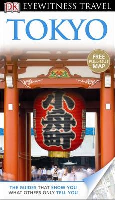 DK Eyewitness Tokyo -  DK Travel