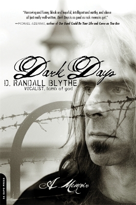 Dark Days - D. Randall Blythe