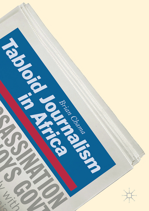 Tabloid Journalism in Africa - Brian Chama
