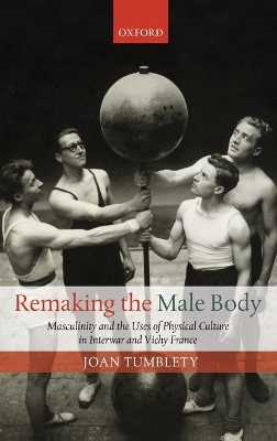 Remaking the Male Body