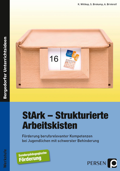 StArk - Strukturierte Arbeitskisten, Werkstufe -  Wittkop,  Brokamp,  Brinkrolf