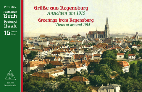 Gr&uuml;&szlig;e aus Regensburg / Greetings from Regensburg - 