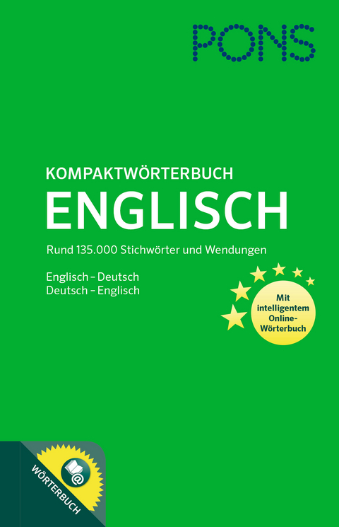 PONS Kompaktw&ouml;rterbuch Englisch: Englisch - Deutsch / Deutsch - Englisch. Mit 135.000 Stichw&ouml;rtern & Wendungen. Mit intelligentem Online-W&ouml;rterbuch.